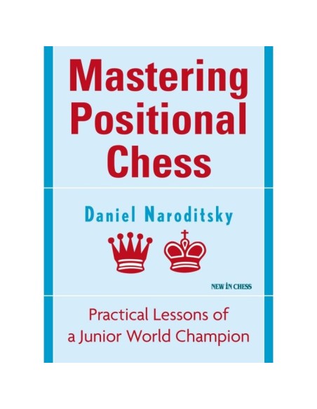 Mastering Positional Chess - eBook Mastering Positional Chess - eBook