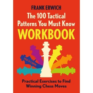 The 100 Tactical Patterns You Must Know Workbook
