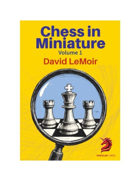 Chess in Miniature - Volume 1
