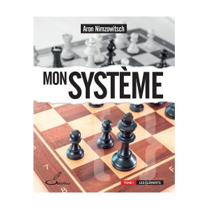 Mon système , tome I "Aron Nimzowitsch"