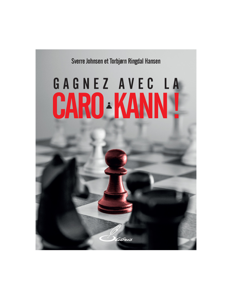 Gagnez avec la Caro-Kann !