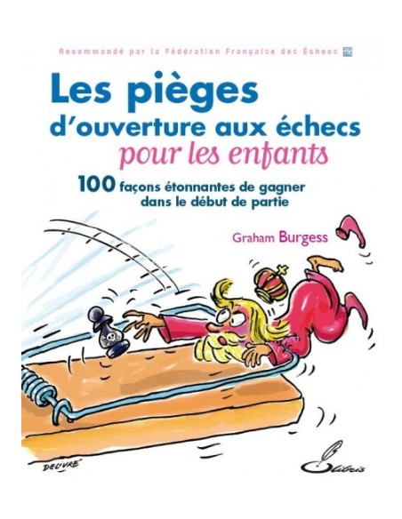 Les pièges d'ouverture aux échecs pour les enfants