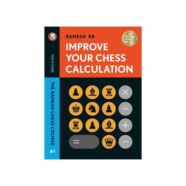 Improve Your Chess Calculation - Hardcover