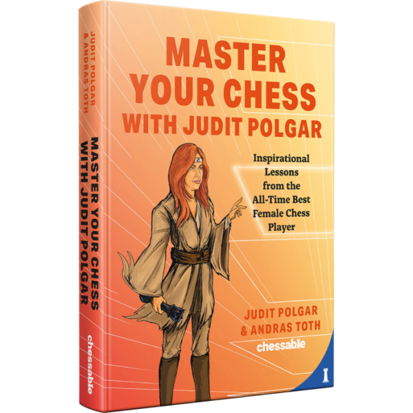 Master Your Chess with Judit Polgar