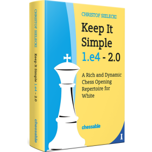Keep It Simple 1.e4 - 2.0