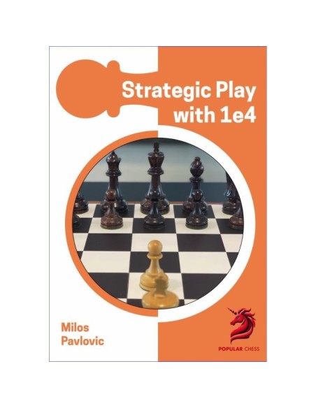 Opening Repertoire: Strategic Play with 1 e4
