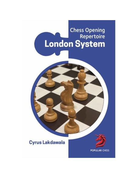 Chess Opening Repertoire: London System Chess Opening Repertoire: London System