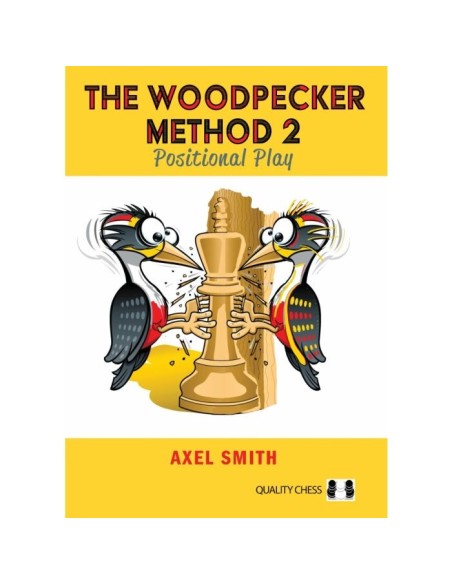 The Woodpecker Method 2 The Woodpecker Method 2