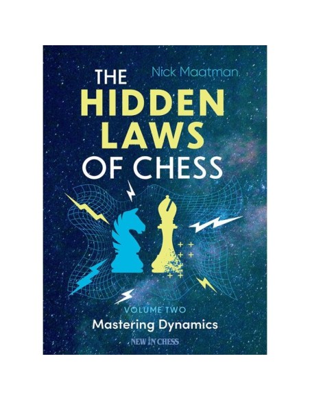The Hidden Laws of Chess Volume 2