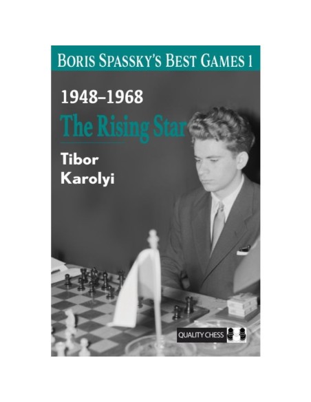 Boris Spassky's Best Games 1 Boris Spassky's Best Games 1